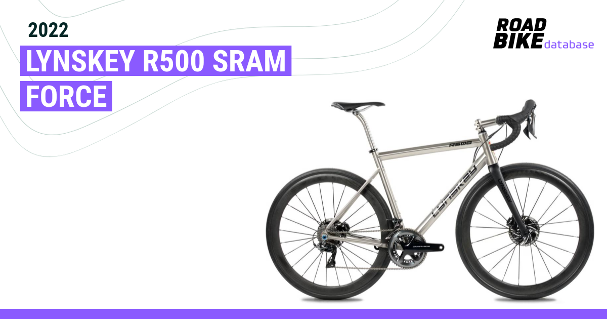 2022 Lynskey R500 SRAM Force Specs Reviews Images Road Bike