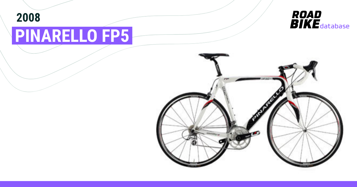 2008 Pinarello FP5 Specs Reviews Images Road Bike Database