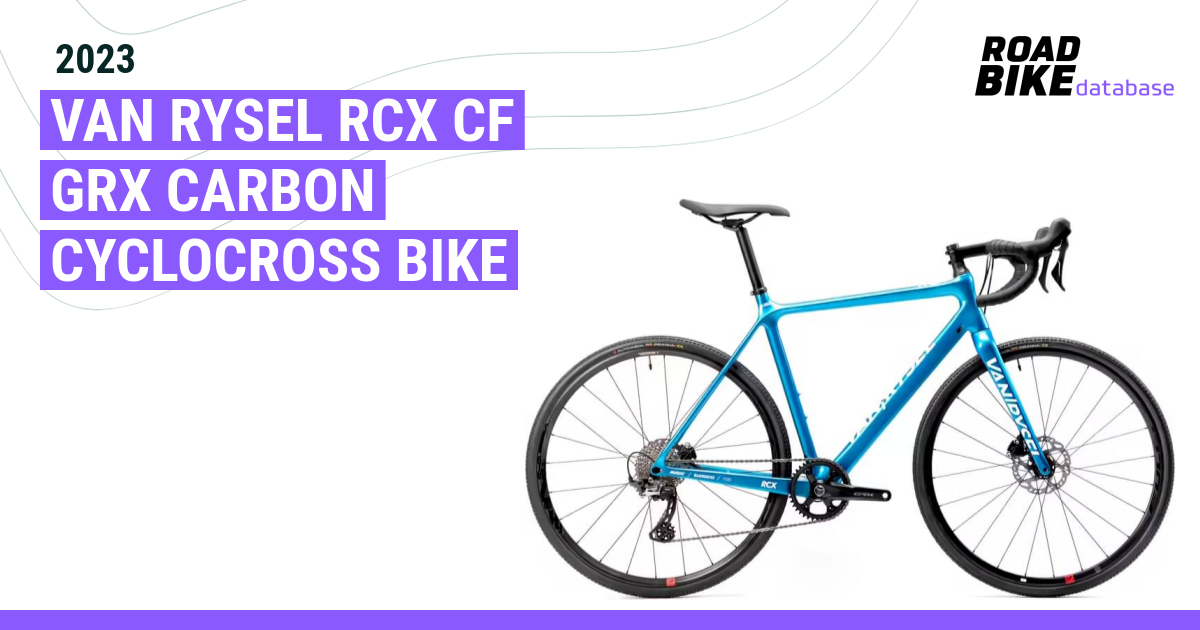 2023 VAN RYSEL RCX CF GRX Carbon Cyclocross Bike Specs Reviews