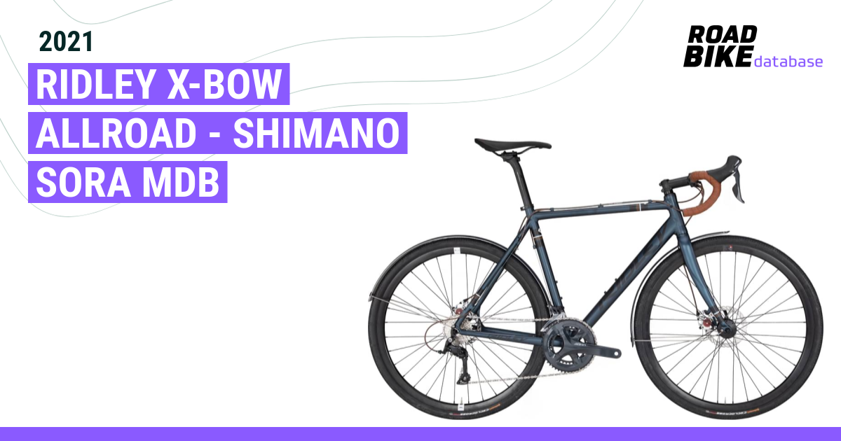 2021 Ridley X Bow Allroad Shimano Sora MDB Specs Reviews Images Road Bike Database