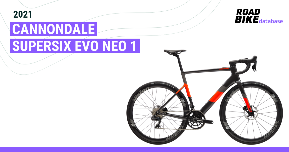 2021 Cannondale SuperSix EVO Neo 1 Specs Reviews Images Road